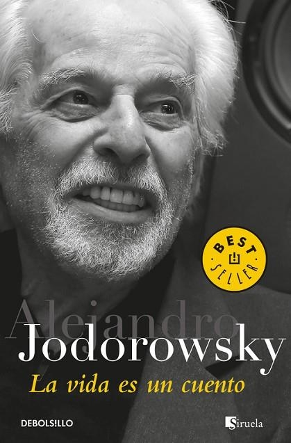 VIDA ES UN CUENTO, LA  | 9788466341646 | JODOROWSKY, ALEJANDRO | Llibreria La Gralla | Librería online de Granollers