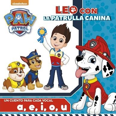 PAW PATROL UN CUENTO PARA CADA VOCAL  A, E, I ,O ,U  | 9788448847524 | VVAA | Llibreria La Gralla | Llibreria online de Granollers