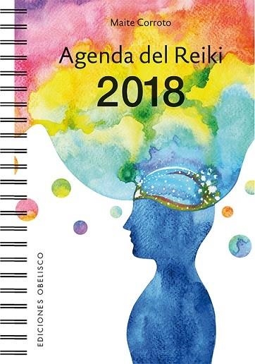 AGENDA DEL REIKI 2018 | 9788491112426 | CORROTO, MAITE | Llibreria La Gralla | Librería online de Granollers