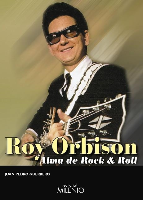 ROY ORBISON | 9788497437776 | GUERRERO MARTíN, JUAN PEDRO | Llibreria La Gralla | Llibreria online de Granollers