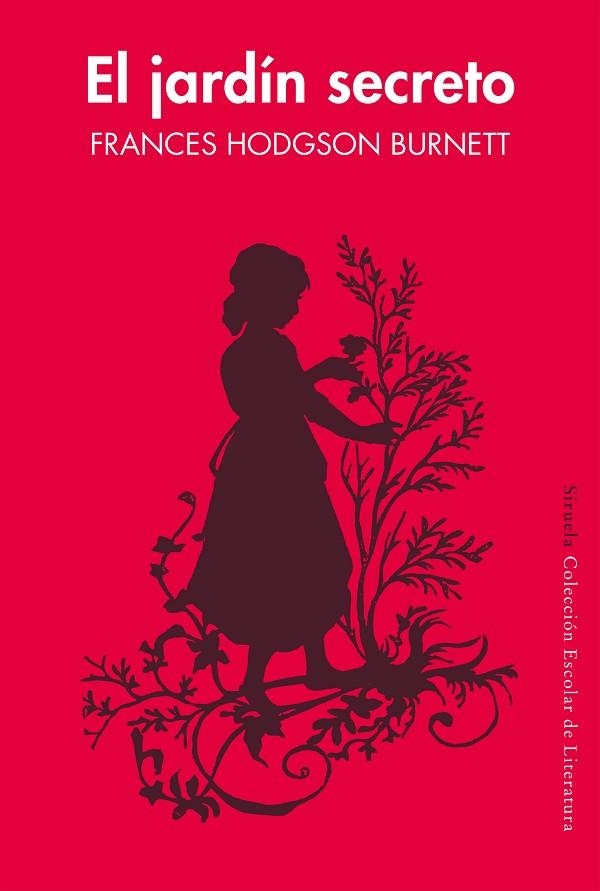 JARDÍN SECRETO, EL | 9788417151010 | HODGSON BURNETT, FRANCES | Llibreria La Gralla | Llibreria online de Granollers