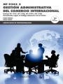 GESTIÓN ADMINISTRATIVA DEL COMERCIO INTERNACIONAL 3ª ED | 9788426724618 | PEIRATS, FRANCISCA/NINOT , PABLO | Llibreria La Gralla | Llibreria online de Granollers