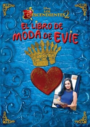 LIBRO DE MODA DE EVIE, EL | 9788416913749 | DISNEY | Llibreria La Gralla | Librería online de Granollers
