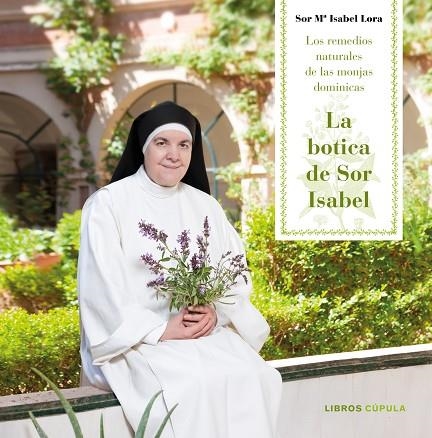 BOTICA DE SOR ISABEL, LA | 9788448023409 | LORA, SOR MARíA ISABEL | Llibreria La Gralla | Llibreria online de Granollers