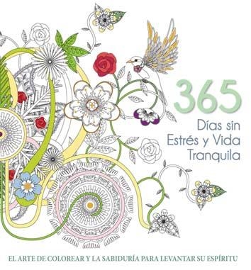 365 DÍAS SIN ESTRÉS Y VIDA TRANQUILA | 9788416279647 | AAVV | Llibreria La Gralla | Llibreria online de Granollers