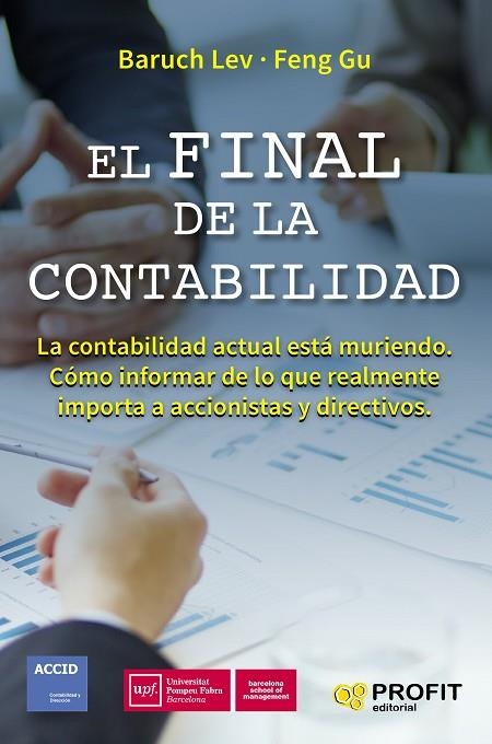 FINAL DE LA CONTABILIDAD, EL | 9788416904419 | LEV, BARUCH / GU, FENG | Llibreria La Gralla | Librería online de Granollers