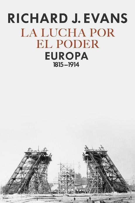 LUCHA POR EL PODER, LA | 9788417067236 | EVANS, RICHARD J. | Llibreria La Gralla | Llibreria online de Granollers