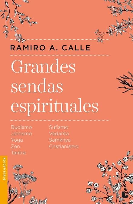 GRANDES SENDAS ESPIRITUALES (BOLSILLO) | 9788427043824 | CALLE, RAMIRO | Llibreria La Gralla | Librería online de Granollers