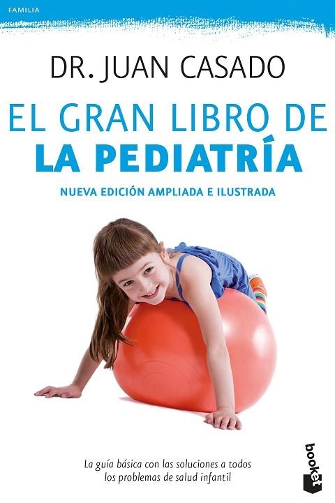 GRAN LIBRO DE LA PEDIATRÍA, EL (BOLSILLO) | 9788408175506 | CASADO, DR. JUAN | Llibreria La Gralla | Llibreria online de Granollers