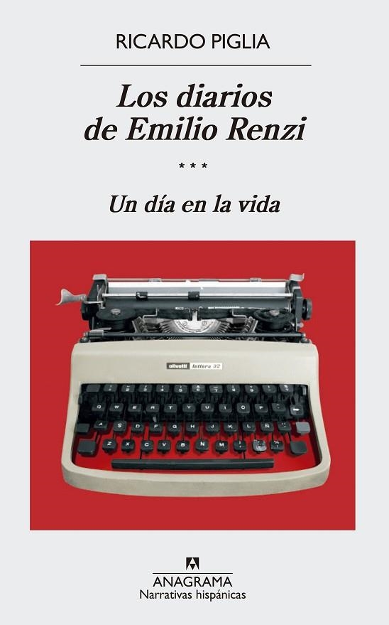 DIARIOS DE EMILIO RENZI (III), LOS | 9788433998422 | PIGLIA, RICARDO | Llibreria La Gralla | Librería online de Granollers
