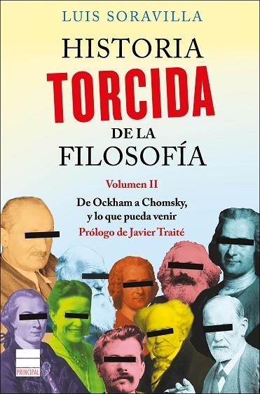 HISTORIA TORCIDA DE LA FILOSOFíA. VOLUMEN II | 9788416223589 | SORAVILLA, LUIS | Llibreria La Gralla | Llibreria online de Granollers