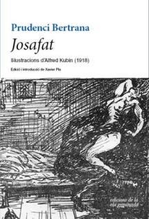 JOSAFAT | 9788494732232 | BERTRANA, PRUDENCI | Llibreria La Gralla | Librería online de Granollers