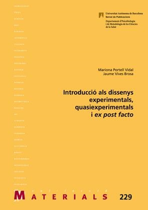 INTRODUCCIÓ ALS DISSENYS EXPERIMENTALS, QUASIEXPERIMENTALS I EX POST FACTO | 9788449042843 | Llibreria La Gralla | Llibreria online de Granollers