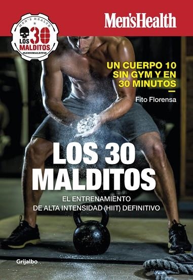 30 MALDITOS, LOS | 9788416895199 | MEN'S HEALTH/FITO FLORENSA | Llibreria La Gralla | Llibreria online de Granollers