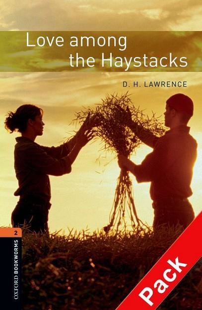 LOVE AMONG THE HAYSTACKS CD PACK EDITION 08 (BOOKWORMS 2) | 9780194790420 | LAWRENCE, D.H. | Llibreria La Gralla | Llibreria online de Granollers