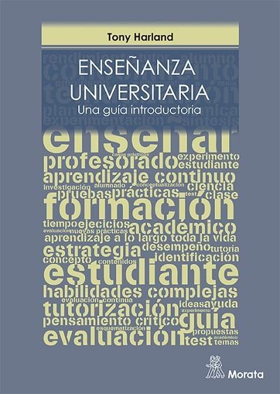 ENSEÑANZA UNIVERSITARIA  UNA GUIA INTRODUCTORIA | 9788471128225 | HARLAND, ANTHONY | Llibreria La Gralla | Llibreria online de Granollers