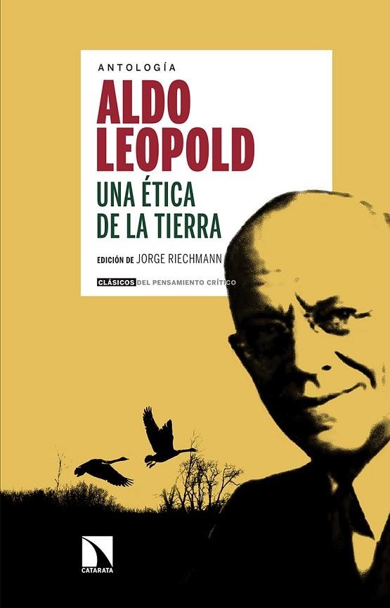 UNA ETICA DE LA TIERRA DE ALDO LEOPOLD | 9788490973479 | RIECHMANN, JORGE  | Llibreria La Gralla | Llibreria online de Granollers