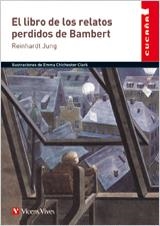 LIBRO DE LOS RELATOS PERDIDOS DE BAMBERT,EL | 9788468203782 | REINHARDT, JUNG/VERLAG JUNGBRUNNEN GESELLSCHAFT MBH | Llibreria La Gralla | Llibreria online de Granollers