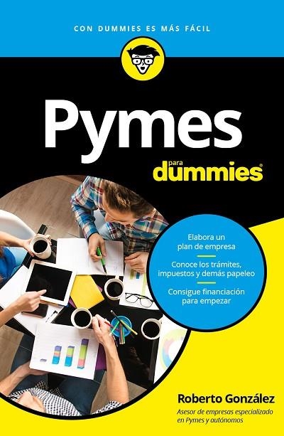 PYMES PARA DUMMIES | 9788432902963 | GONZáLEZ FONTENLA, ROBERTO | Llibreria La Gralla | Llibreria online de Granollers