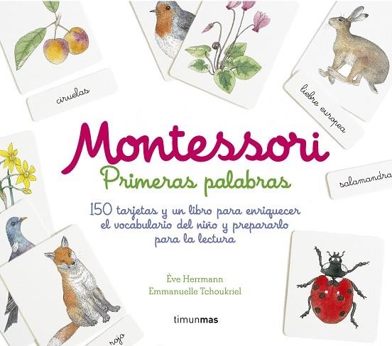 MONTESSORI. PRIMERAS PALABRAS | 9788408169215 | HERRMANN, ÈVE/TCHOUKRIEL, EMMANUELLE | Llibreria La Gralla | Llibreria online de Granollers