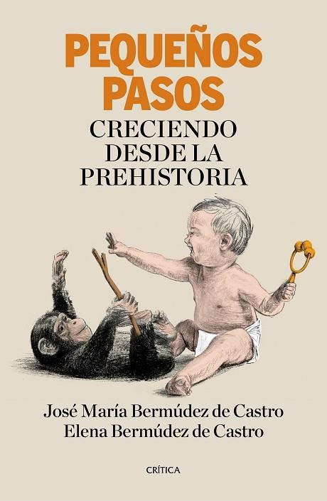 PEQUEñOS PASOS | 9788417067199 | BERMúDEZ DE CASTRO, JOSé Mª/BERMúDEZ DE CASTRO LóPEZ, ELENA | Llibreria La Gralla | Llibreria online de Granollers