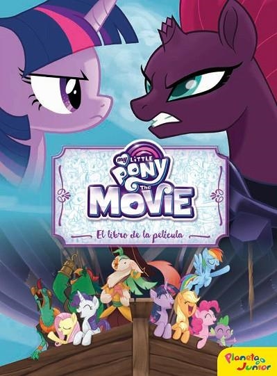 MY LITTLE PONY. THE MOVIE. EL LIBRO DE LA PELíCULA | 9788408175902 | MY LITTLE PONY | Llibreria La Gralla | Llibreria online de Granollers