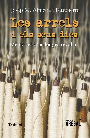 ARRELS I ELS SEUS DIES, LES | 9788417082239 | ALMEDA, JOSEP MARIA | Llibreria La Gralla | Llibreria online de Granollers