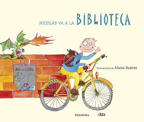 NICOLáS VA A LA BIBLIOTECA | 9788484643319 | ASOCIACIóN B.A.T.A. | Llibreria La Gralla | Llibreria online de Granollers