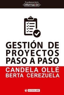 GESTION DE PROYECTOS PASO A PASO | 9788491169116 | OLLE,CANDELA; CEREZUELA, BERTA | Llibreria La Gralla | Llibreria online de Granollers