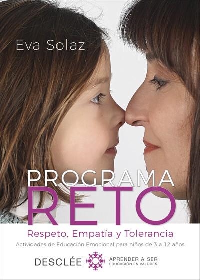 PROGRAMA RETO RESPETO  EMPATIA Y TOLERANCIA  ACTIVIDADES DE EDUCACION EMOCIONAL | 9788433029270 | SOLAZ, EVA | Llibreria La Gralla | Llibreria online de Granollers