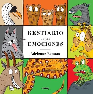 BESTIARIO DE LAS EMOCIONES | 9788494674471 | BARMAN, ADRIENNE | Llibreria La Gralla | Llibreria online de Granollers