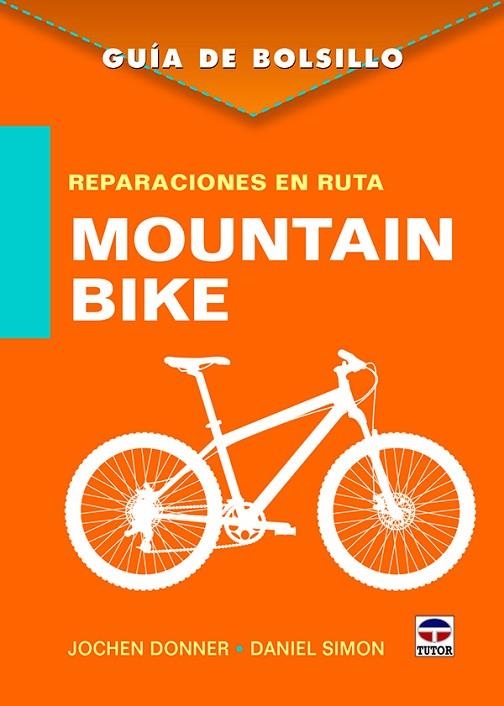 MOUNTAIN BIKE | 9788416676361 | DONNER, JOCHEN / SIMON, DANIEL | Llibreria La Gralla | Llibreria online de Granollers