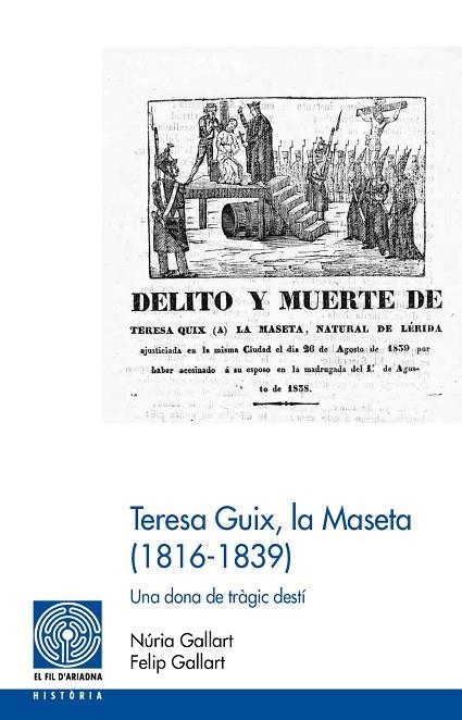 TERESA GUIX  LA MASETA (1816-1839) | 9788499758947 | GALLART, FELIP; GALLART, NURIA | Llibreria La Gralla | Llibreria online de Granollers