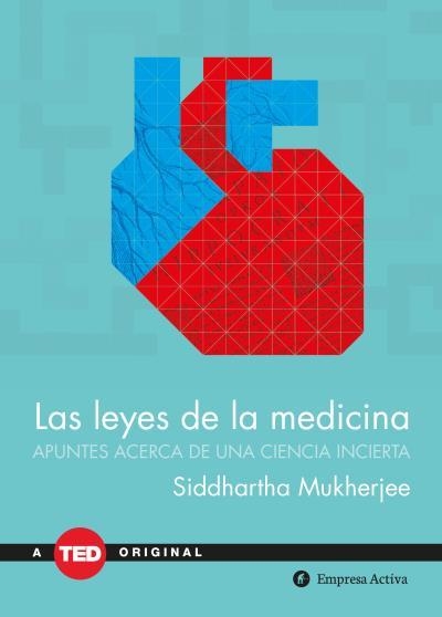 LEYES DE LA MEDICINA, LAS | 9788492921775 | MUKHERJEE, SIDDHARTHA | Llibreria La Gralla | Librería online de Granollers