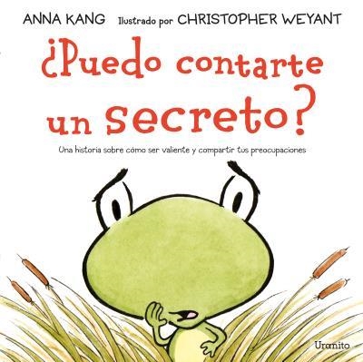 PUEDO CONTARTE UN SECRETO? | 9788416773398 | KANG, ANNA | Llibreria La Gralla | Llibreria online de Granollers