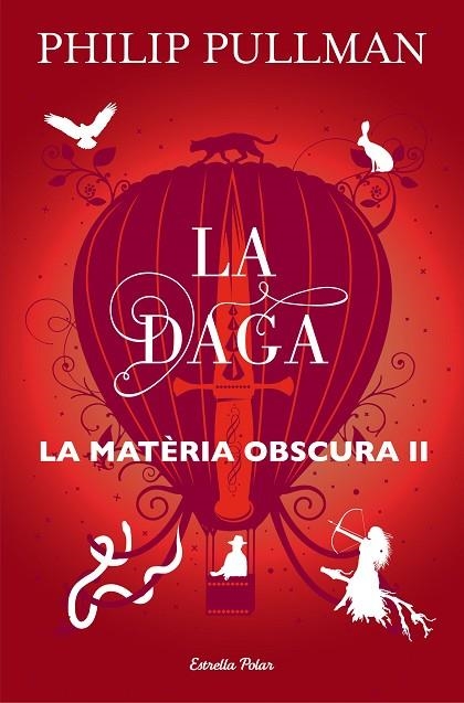 DAGA, LA (MATERIA OBSCURA 2) | 9788491373575 | PULLMAN, PHILIP | Llibreria La Gralla | Librería online de Granollers