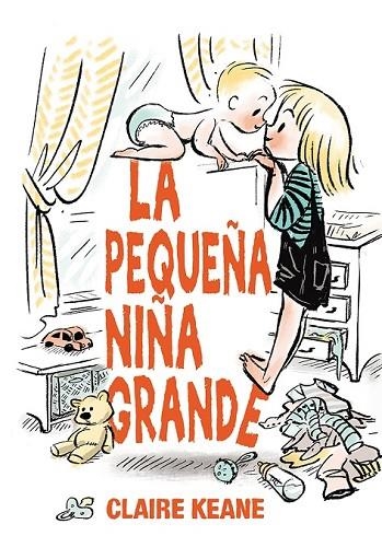 PEQUEÑA NIÑA GRANDE, LA | 9788491451013 | KEANE, CLAIRE | Llibreria La Gralla | Llibreria online de Granollers