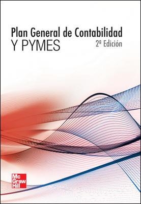 PLAN GENERAL DE CONTABILIDAD Y PYMES | 9788448182311 | MCGRAW-HILL INTERAMERICANA DE ESPANA,SL,N/A | Llibreria La Gralla | Llibreria online de Granollers