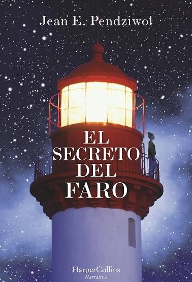 SECRETO DEL FARO, EL | 9788491391678 | PENDZIWOL, JEAN E | Llibreria La Gralla | Llibreria online de Granollers