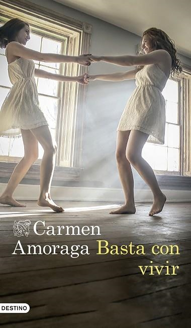 BASTA CON VIVIR | 9788423352876 | AMORAGA, CARMEN | Llibreria La Gralla | Llibreria online de Granollers