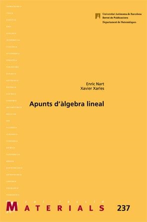 APUNTS D'àLGEBRA LINIAL | 9788449066320 | NART, ENRIC/XARLES, XAVIER | Llibreria La Gralla | Llibreria online de Granollers