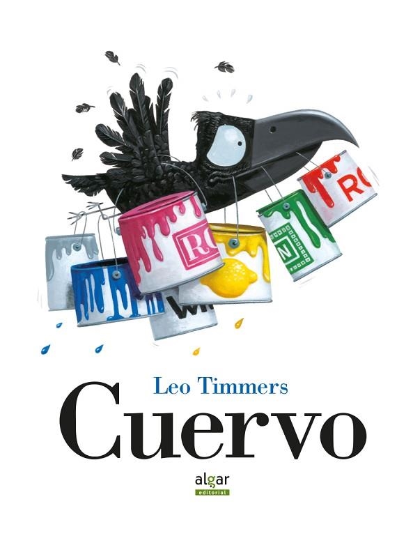 CUERVO | 9788491420842 | TIMMERS, LEO | Llibreria La Gralla | Llibreria online de Granollers