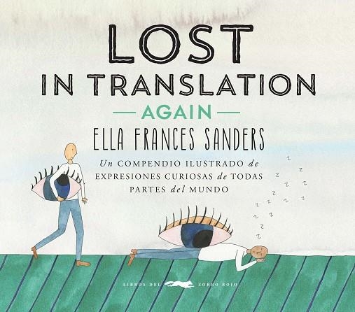 LOST IN TRANSLATION -AGAIN- | 9788494674419 | FRANCES SANDERS, ELLA | Llibreria La Gralla | Llibreria online de Granollers