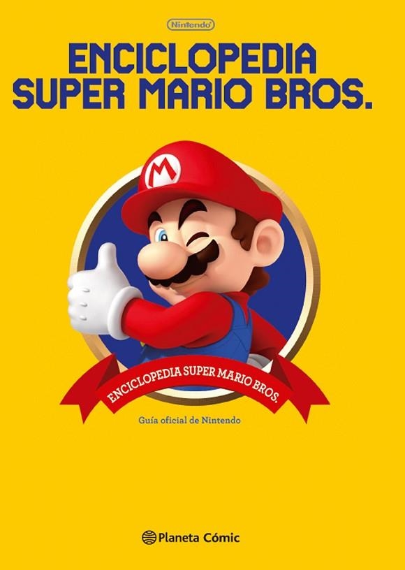 ENCICLOPEDIA SUPER MARIO BROS 30ª ANIVERSARIO | 9788491462231 | AA. VV. | Llibreria La Gralla | Llibreria online de Granollers