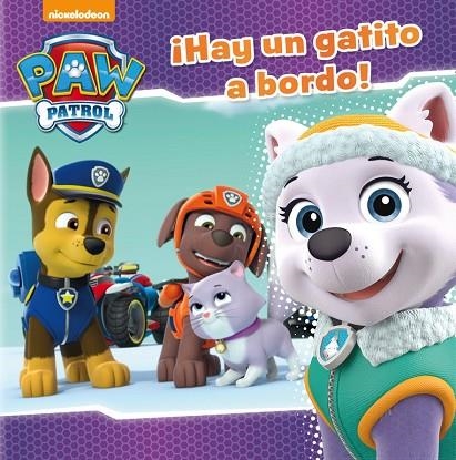 HAY UN GATITO A BORDO! (PAW PATROL - PATRULLA CANINA. PRIMERAS LECTURAS) | 9788448848712 | NICKELODEON | Llibreria La Gralla | Llibreria online de Granollers