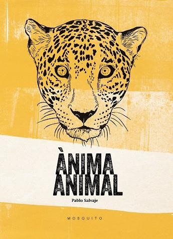 ANIMA ANIMAL | 9788494561672 | SALVAJE, PABLO | Llibreria La Gralla | Llibreria online de Granollers