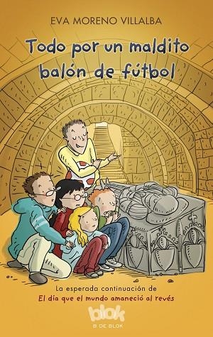 TODO POR UN MALDITO BALON | 9788416712595 | MORENO; PICAZO | Llibreria La Gralla | Llibreria online de Granollers