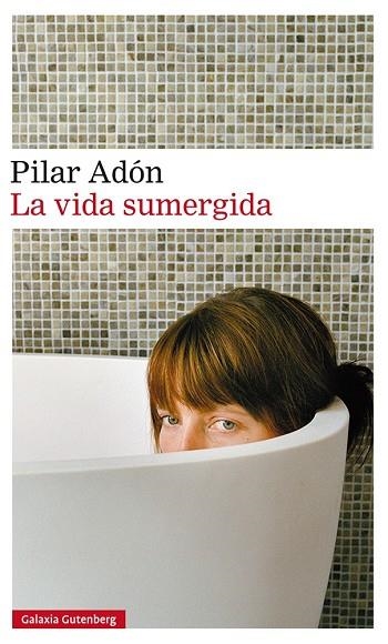 VIDA SUMERGIDA, LA | 9788417088378 | ADON, PILAR | Llibreria La Gralla | Librería online de Granollers