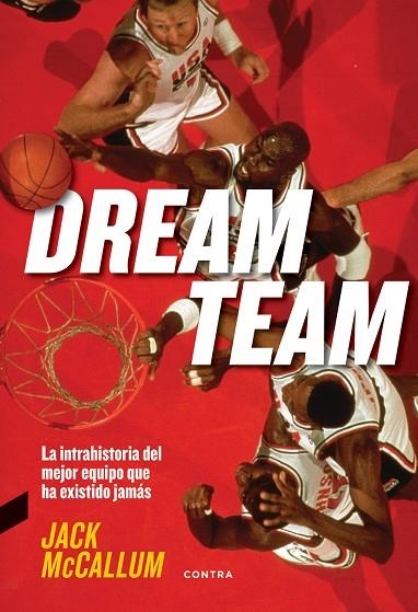 DREAM TEAM | 9788494745911 | MCCALLUM, JACK | Llibreria La Gralla | Llibreria online de Granollers