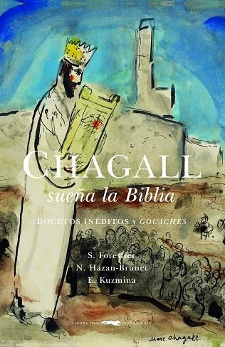 CHAGALL SUEñA LA BIBLIA | 9788494674488 | VVAA | Llibreria La Gralla | Llibreria online de Granollers